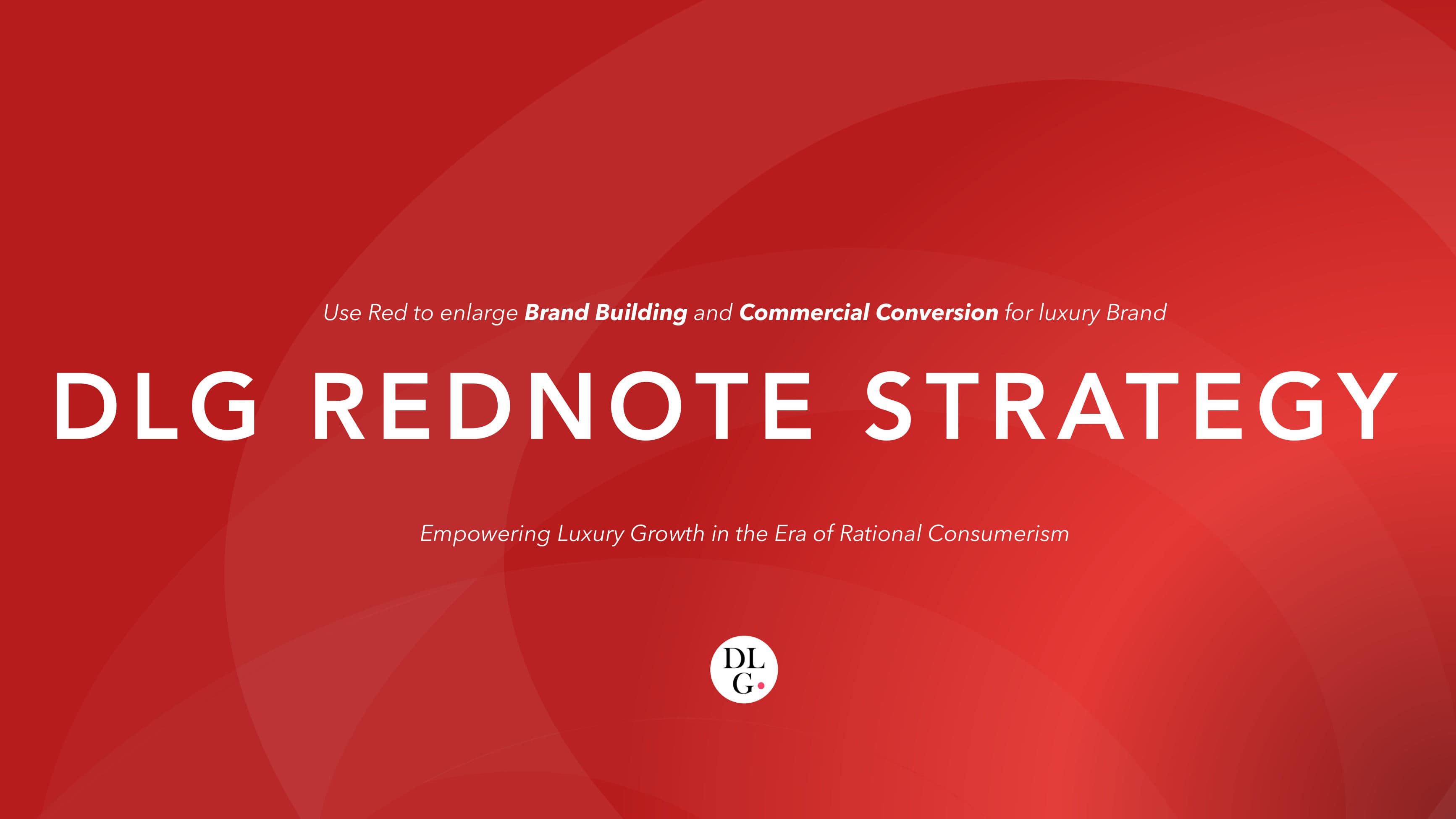 DLG Red Strategy
